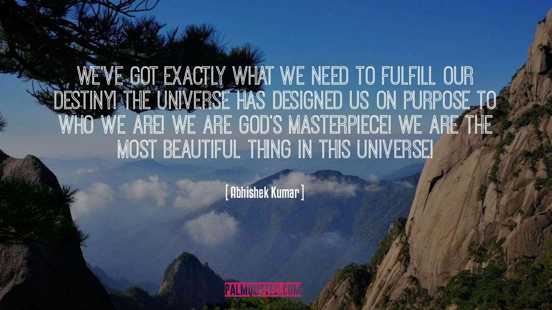 Our Destiny quotes by Abhishek Kumar