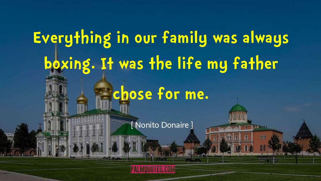 Our Family quotes by Nonito Donaire