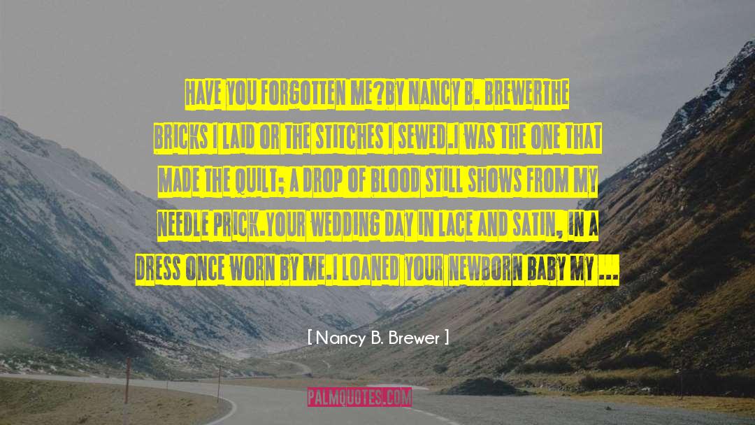Our First Wedding Anniversary quotes by Nancy B. Brewer