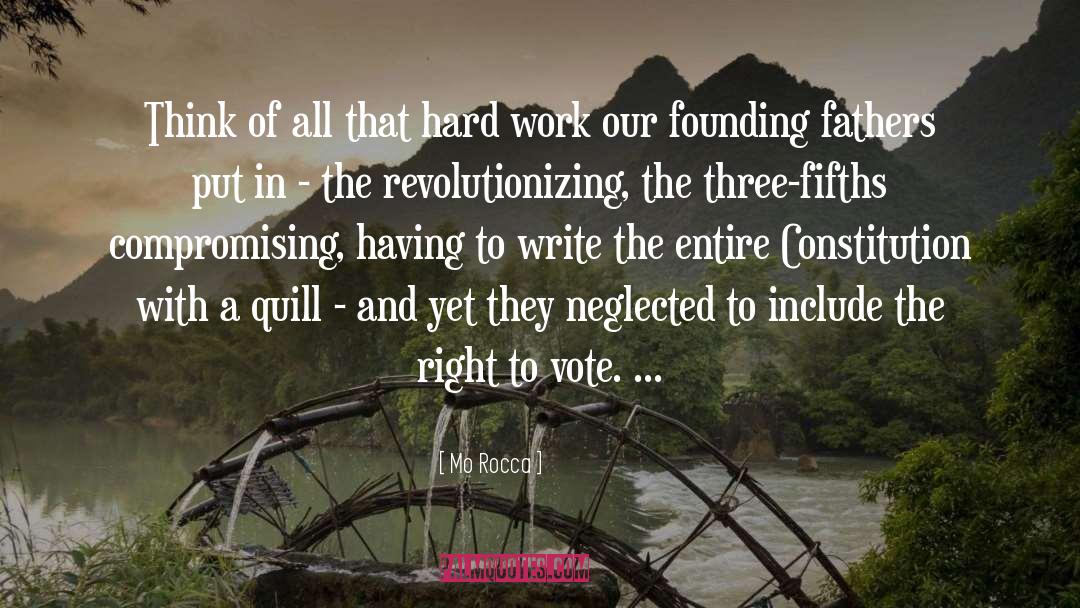 Our Founding Fathers quotes by Mo Rocca