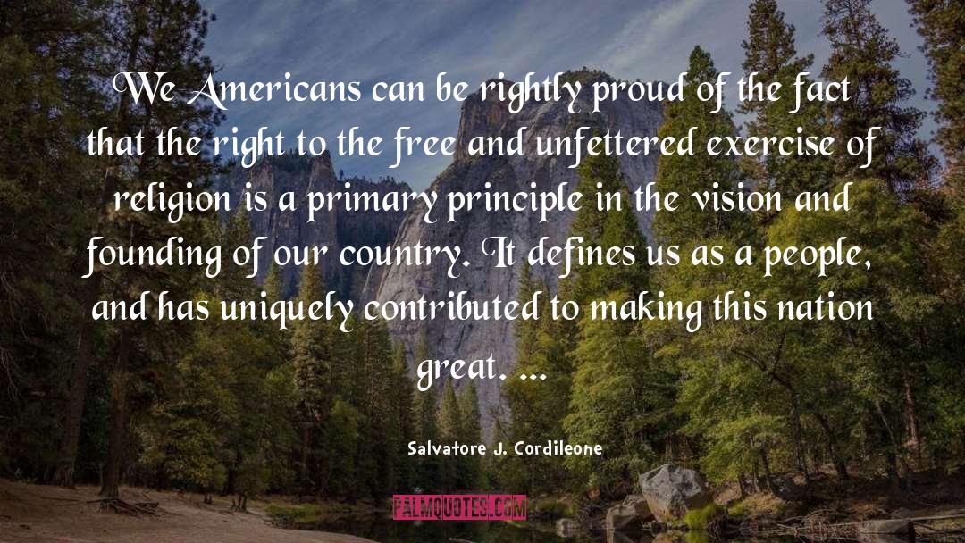 Our Founding Fathers quotes by Salvatore J. Cordileone