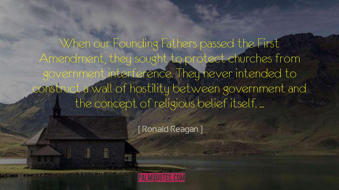 Our Founding Fathers quotes by Ronald Reagan