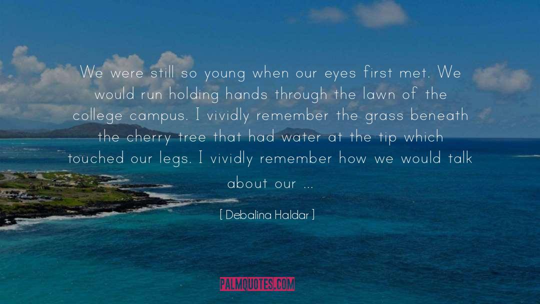 Our Future quotes by Debalina Haldar