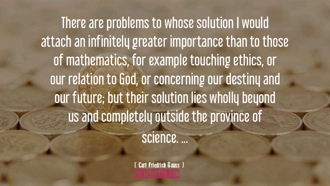 Our Future quotes by Carl Friedrich Gauss