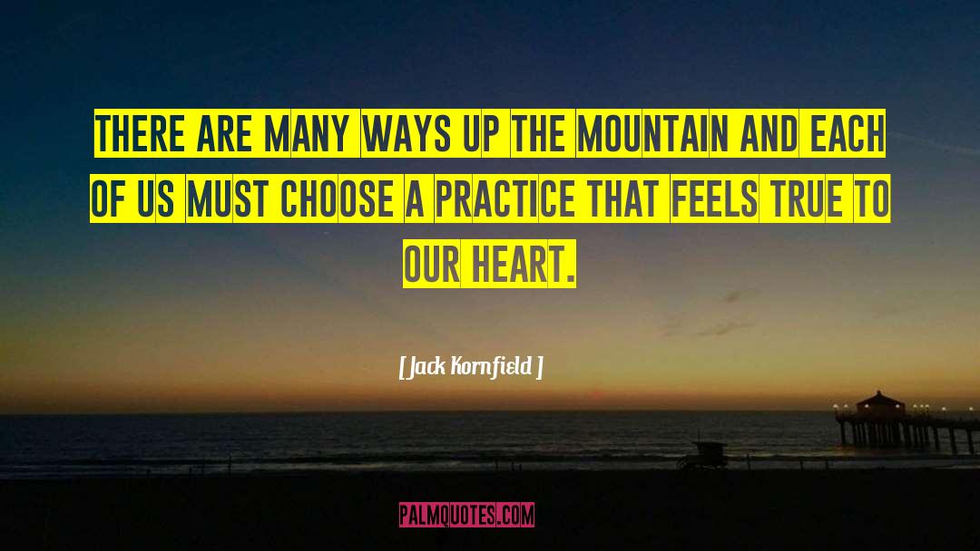 Our Heart quotes by Jack Kornfield