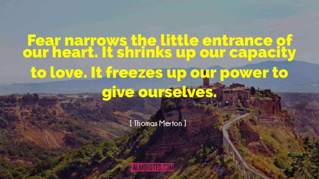 Our Heart quotes by Thomas Merton