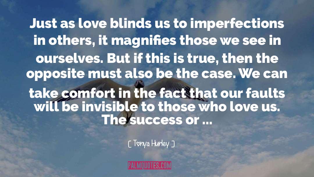 Our Imperfections Make Us Unique quotes by Tonya Hurley