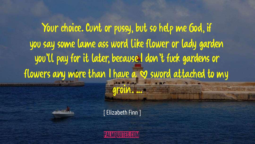 Our Lady quotes by Elizabeth Finn