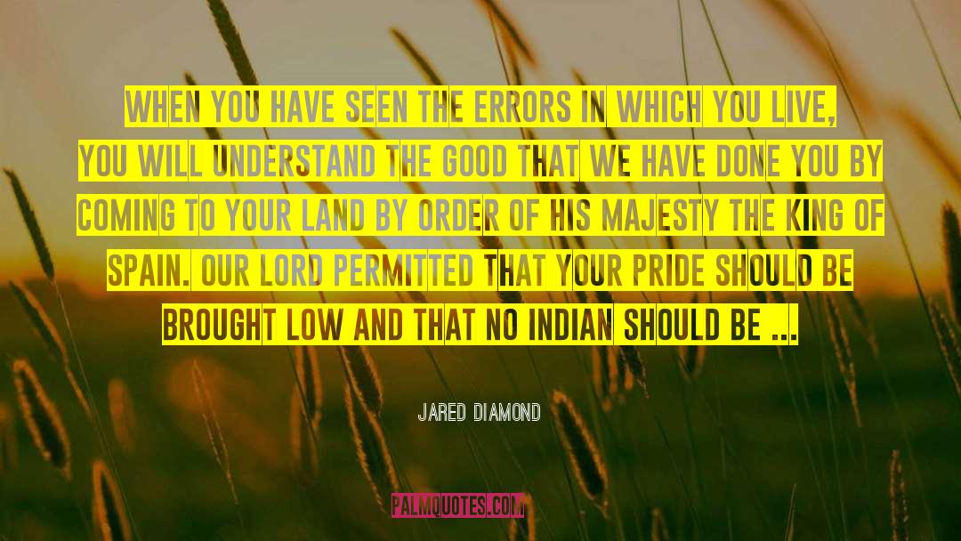 Our Lord quotes by Jared Diamond