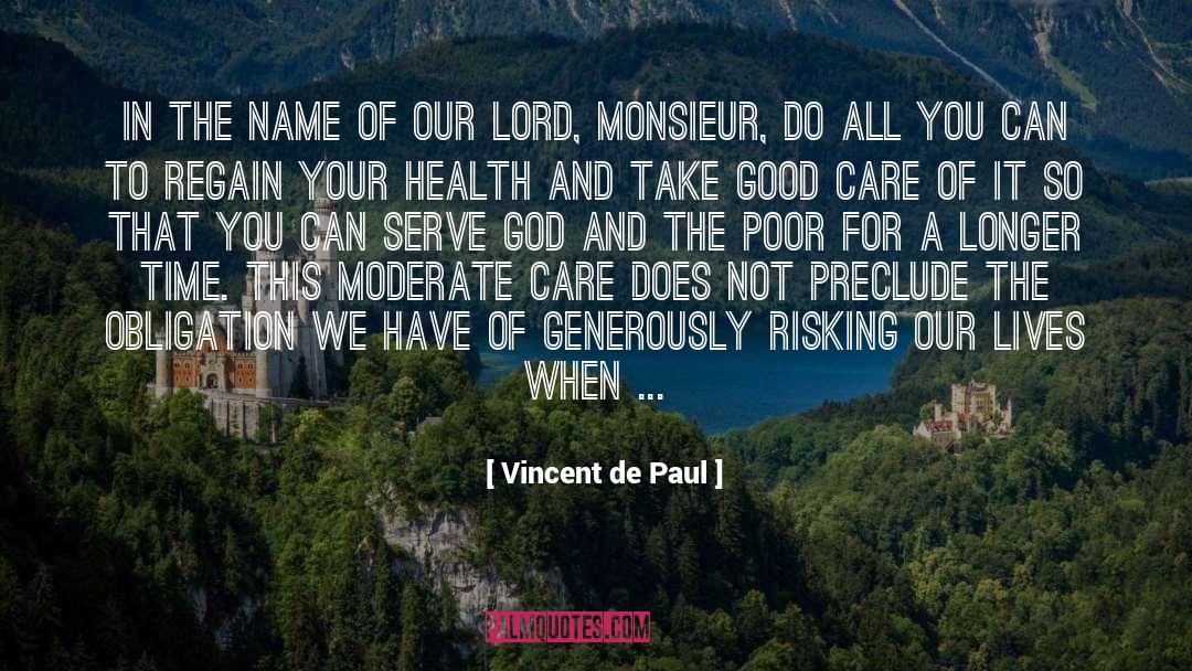 Our Lord quotes by Vincent De Paul