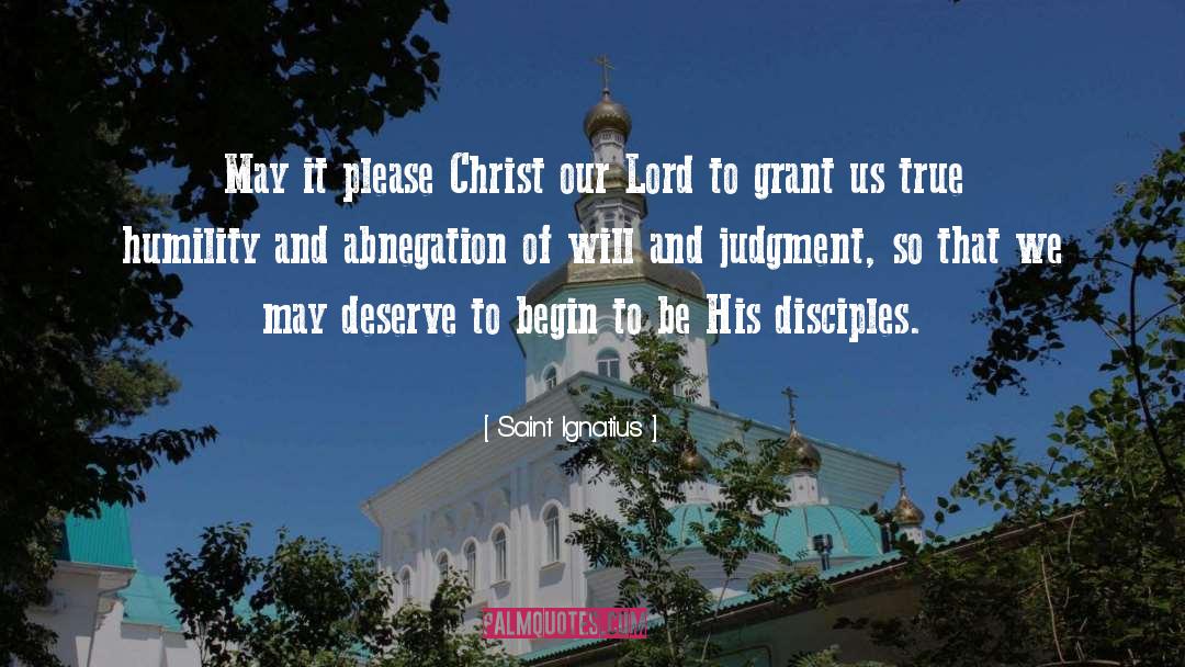 Our Lord quotes by Saint Ignatius