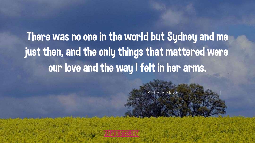 Our Love quotes by Richelle Mead