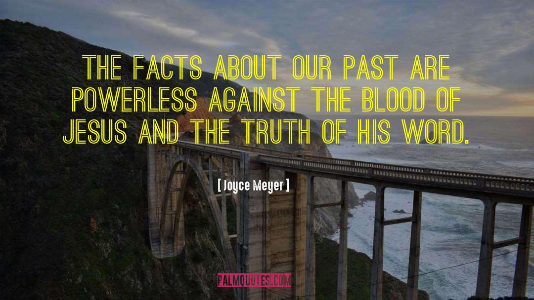 Our Past quotes by Joyce Meyer