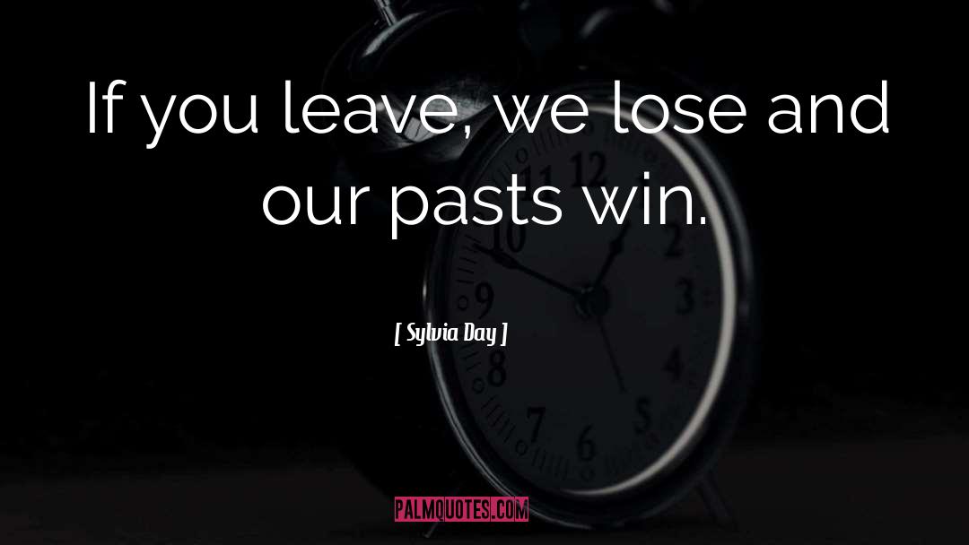 Our Pasts quotes by Sylvia Day