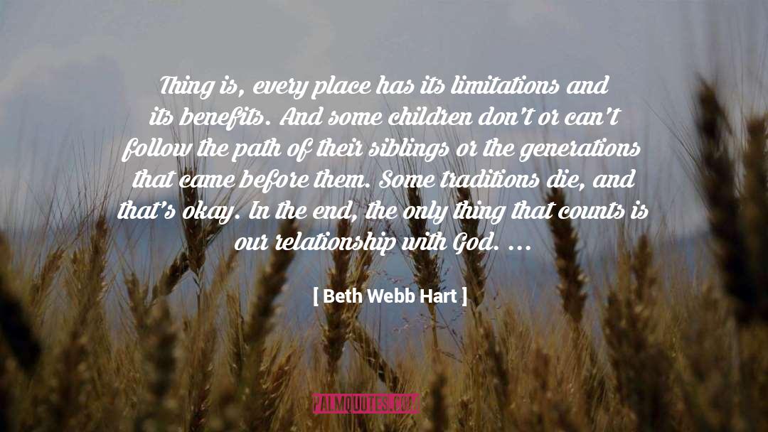 Our Place In Life quotes by Beth Webb Hart