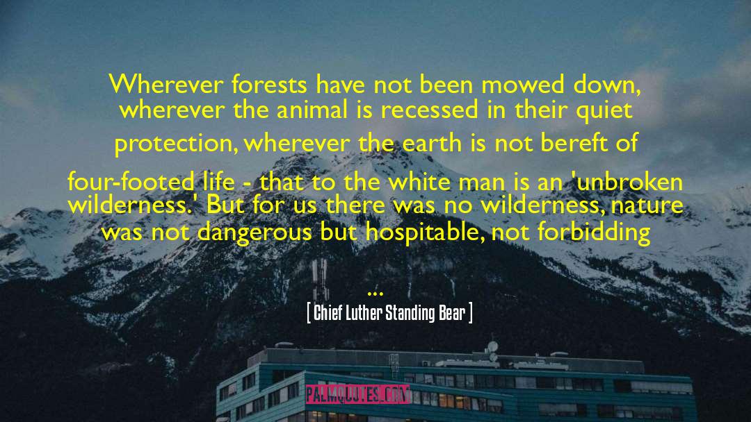 Our Place In The Universe quotes by Chief Luther Standing Bear