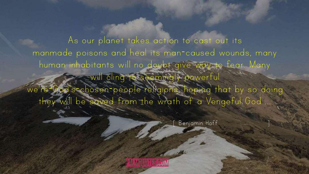 Our Planet quotes by Benjamin Hoff