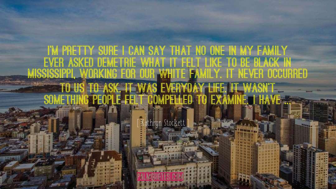 Our Pretty Little Symbol World quotes by Kathryn Stockett
