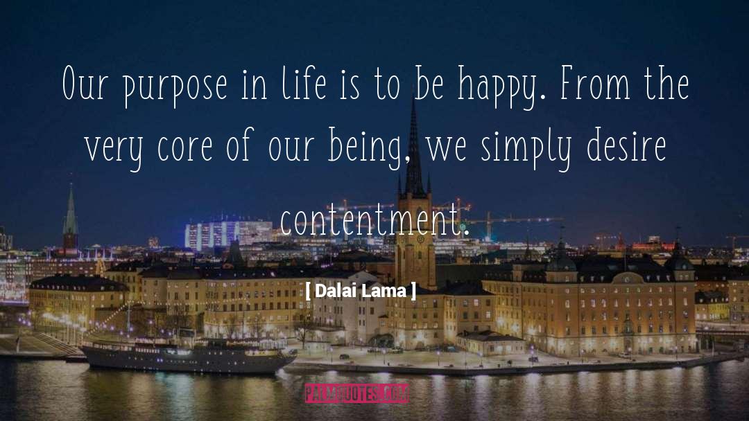 Our Purpose In Life quotes by Dalai Lama