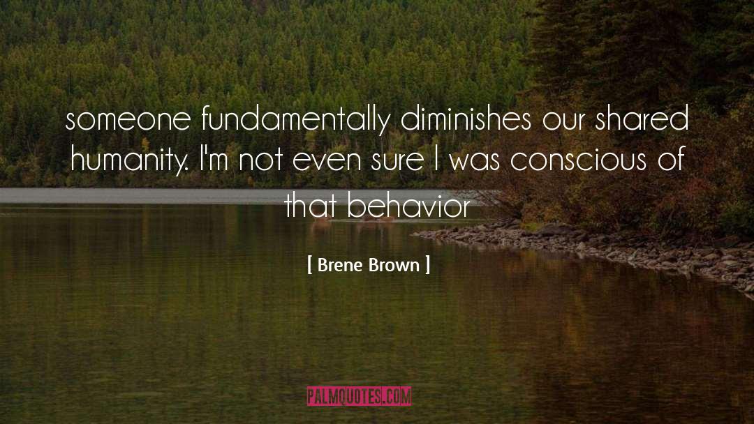 Our Shared Humanity quotes by Brene Brown