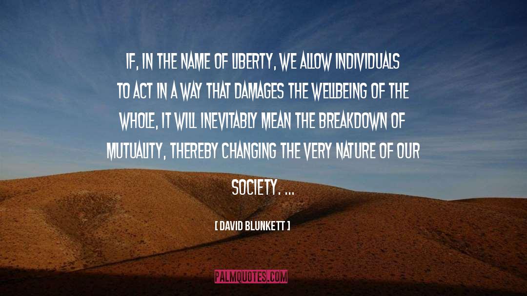 Our Society quotes by David Blunkett