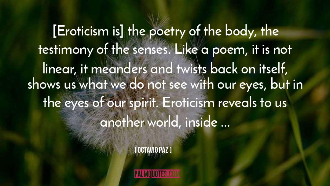Our Spirit quotes by Octavio Paz