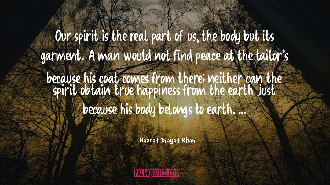 Our Spirit quotes by Hazrat Inayat Khan