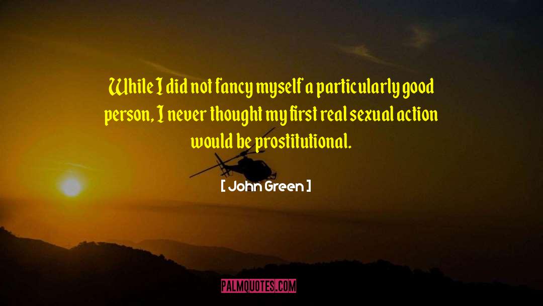 Our Thought Lives quotes by John Green