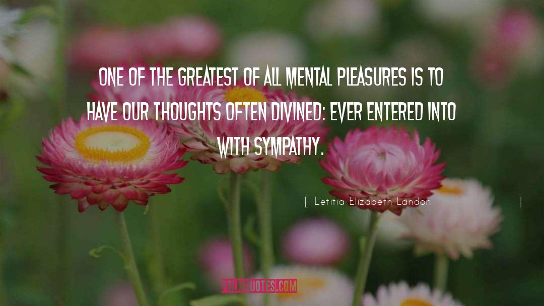 Our Thoughts quotes by Letitia Elizabeth Landon