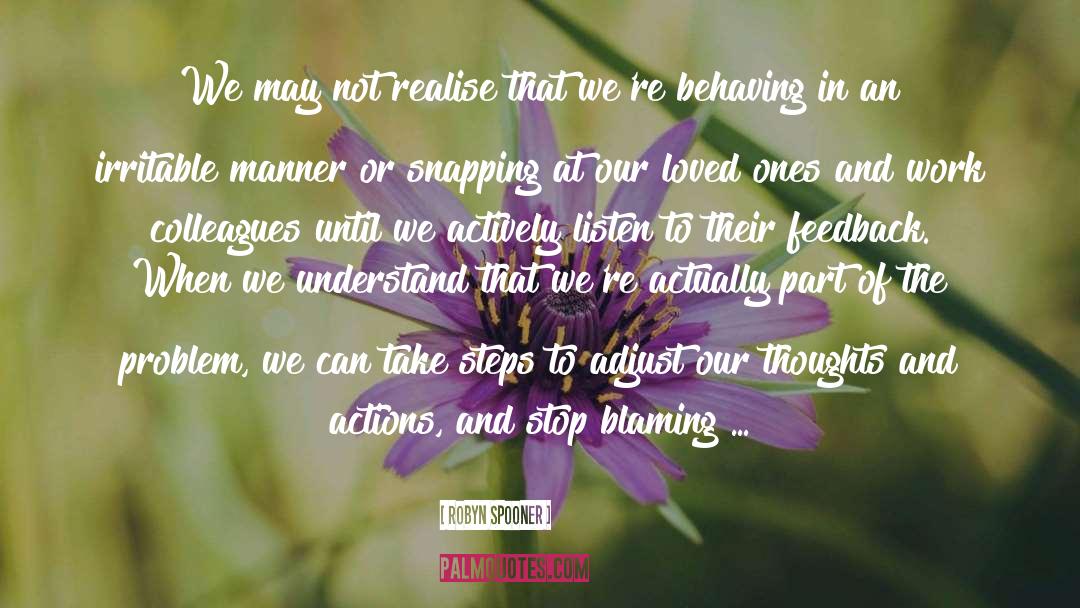 Our Thoughts quotes by Robyn Spooner