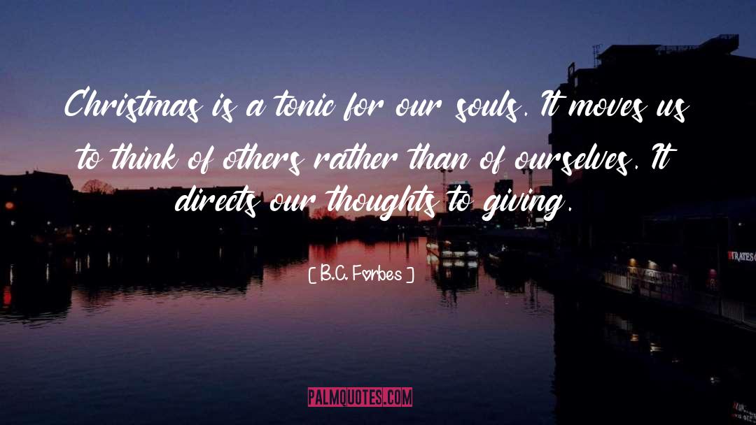 Our Thoughts quotes by B.C. Forbes