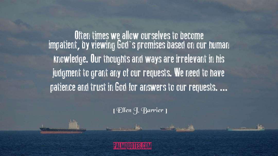 Our Thoughts quotes by Ellen J. Barrier