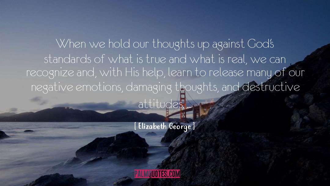 Our Thoughts quotes by Elizabeth George