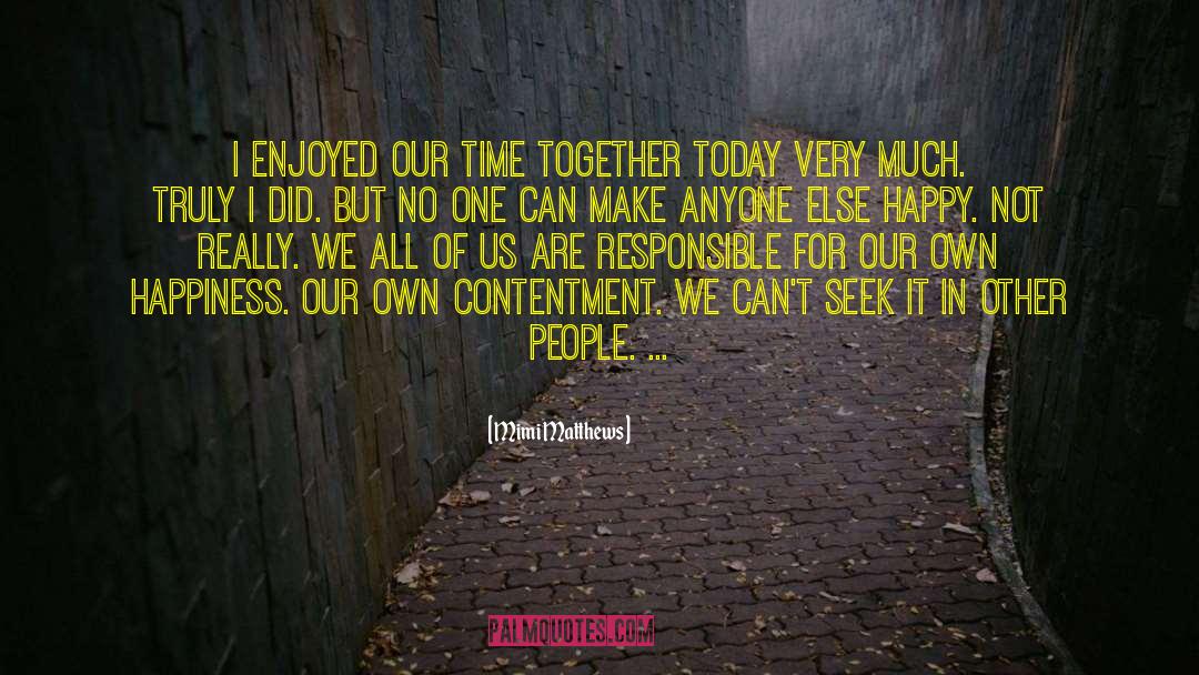 Our Time Together quotes by Mimi Matthews