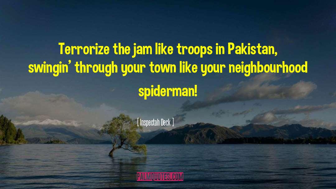 Our Town quotes by Inspectah Deck
