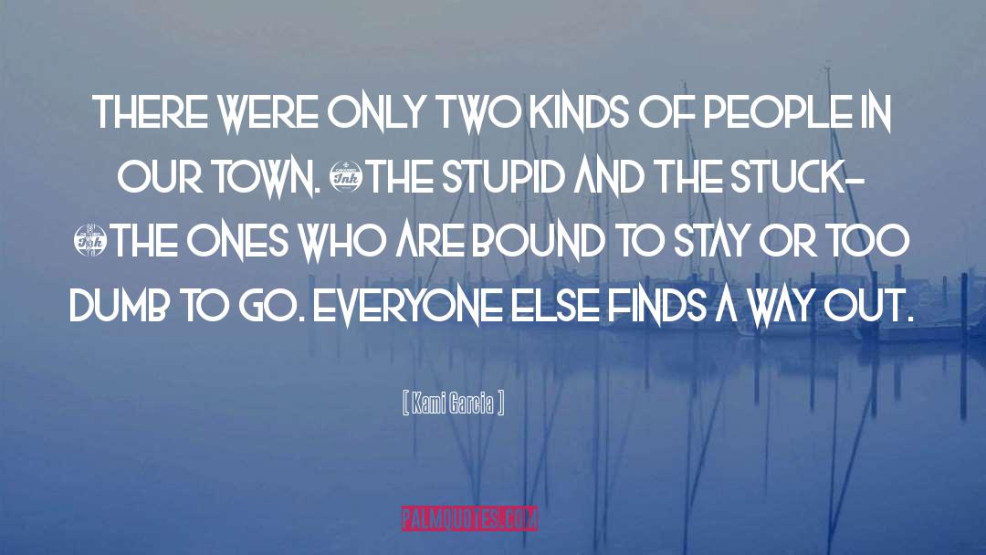 Our Town quotes by Kami Garcia