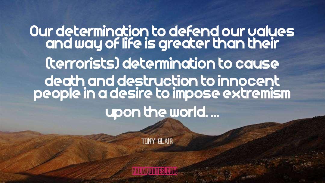 Our Values quotes by Tony Blair