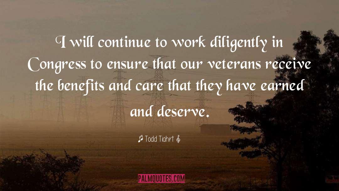 Our Veterans quotes by Todd Tiahrt