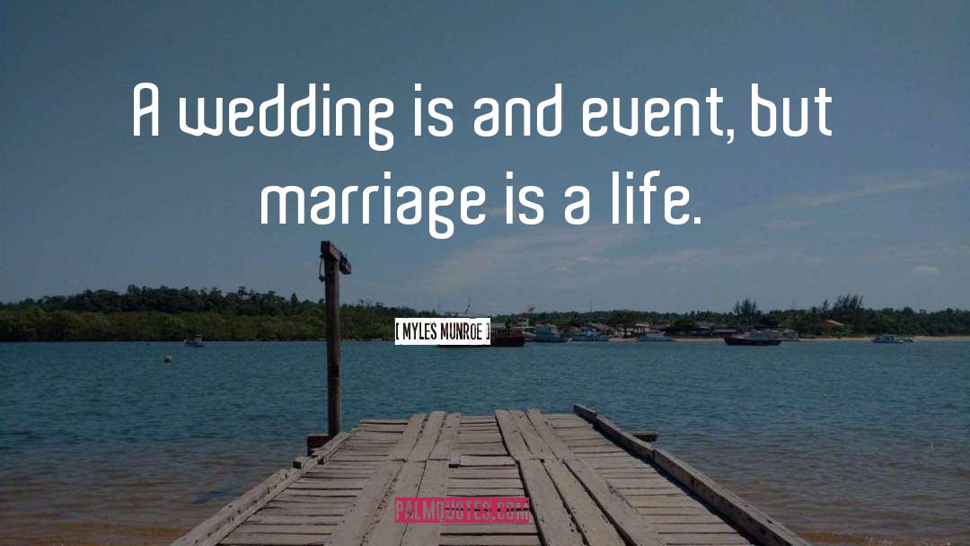 Our Wedding quotes by Myles Munroe