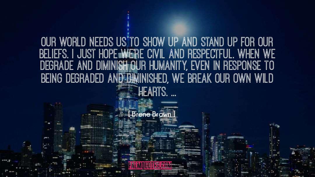 Our World quotes by Brene Brown