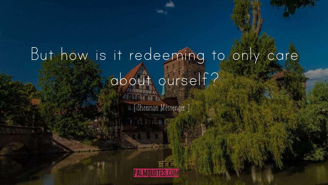 Ourself quotes by Shannon Messenger