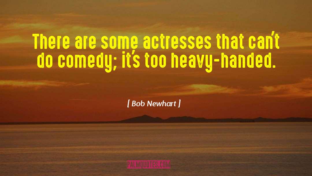 Ouspenskaya Actress quotes by Bob Newhart