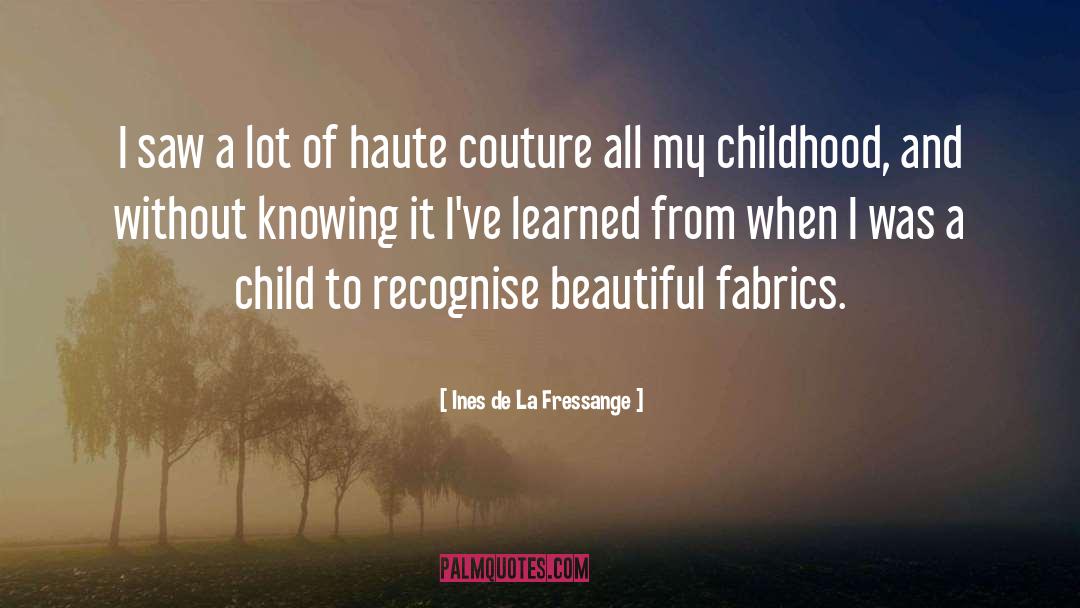 Ousseynou Couture quotes by Ines De La Fressange