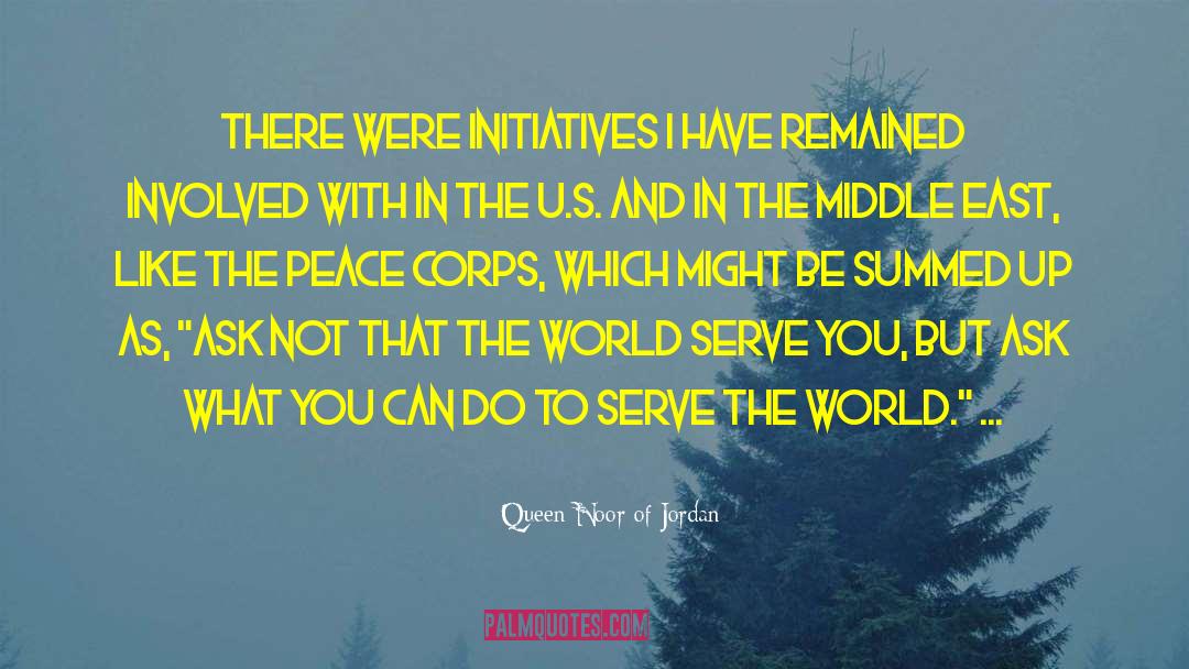 Out East quotes by Queen Noor Of Jordan