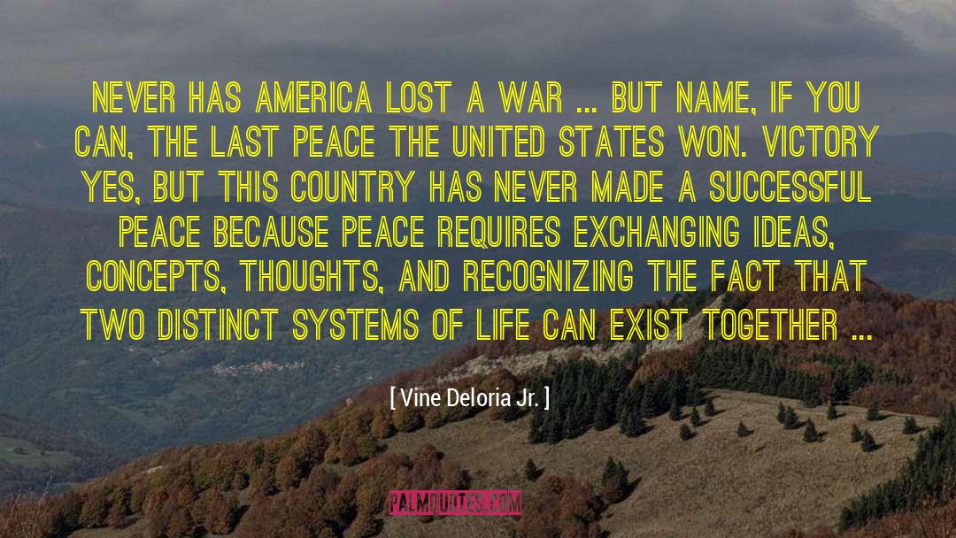 Out Facing quotes by Vine Deloria Jr.