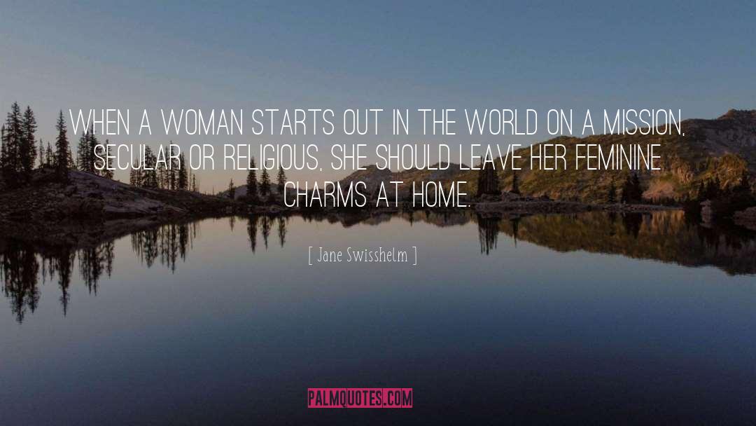 Out In The World quotes by Jane Swisshelm