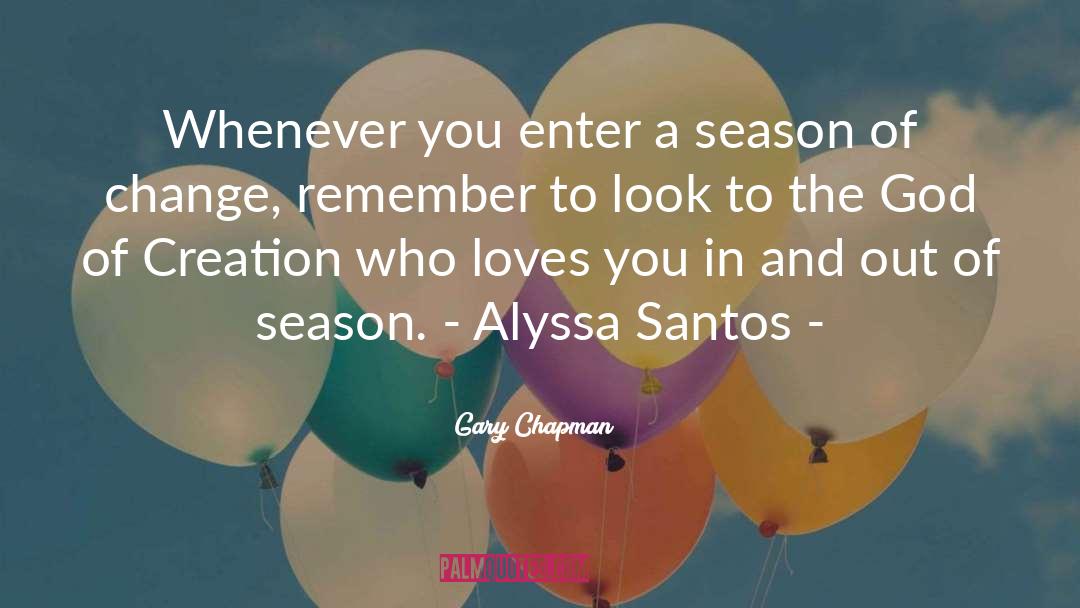 Out Of Season quotes by Gary Chapman