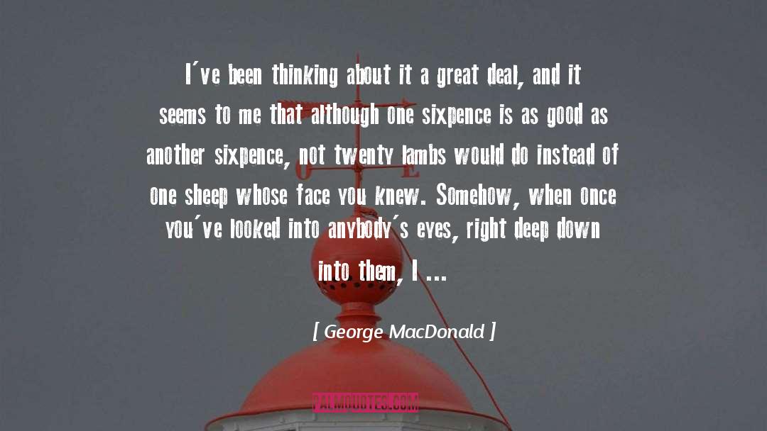 Out Of Sight quotes by George MacDonald