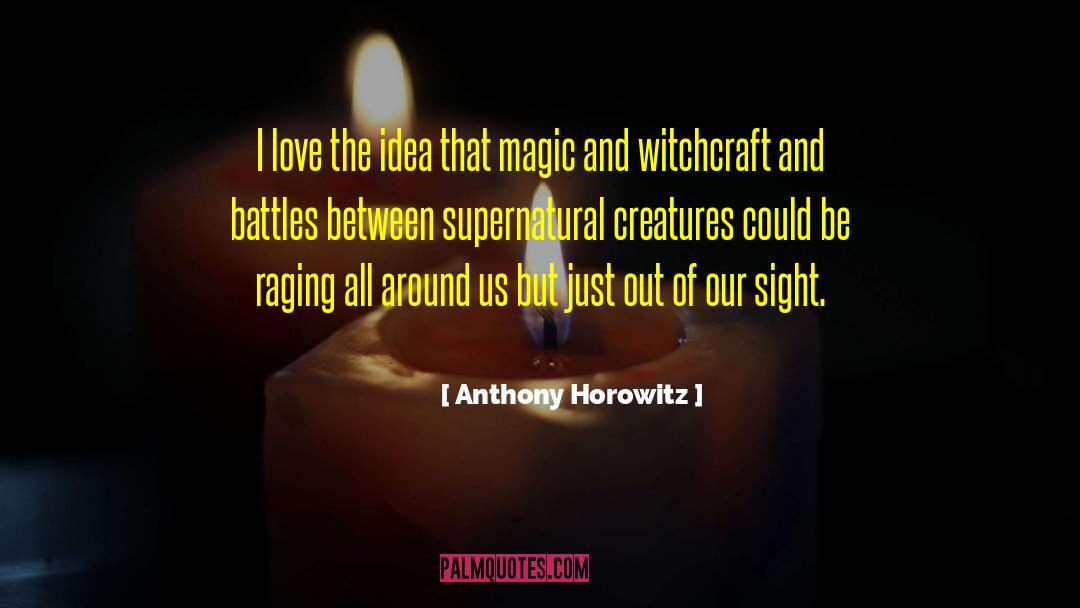 Out Of The Dark quotes by Anthony Horowitz