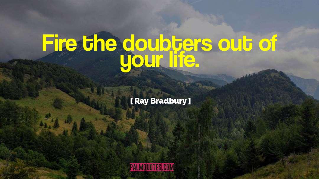 Out Of The Darkness quotes by Ray Bradbury